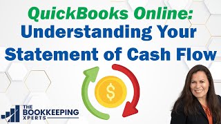 Understanding your Statement of Cash Flow  QuickBooks Tutorial [upl. by Idnim]