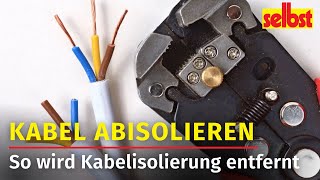 Kabel abisolieren So wird die Isolation ums Kabel entfernt [upl. by Woodie]