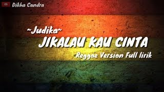 MANTAP JIKALAU KAU CINTA versi reggae Version full lirik [upl. by Eimmit]