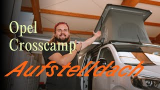 Opel Crosscamp Aufstelldach ausklappen  Off by CamperBoys 2024 [upl. by Dnarb]