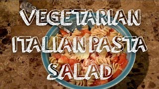 Vegetarian Italian Pasta Salad • JoesLightBites [upl. by Dorotea]