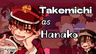 •Tokyo Revengers react to Takemichi Takemichi as Hanako• Manga Spoiler [upl. by Granny]