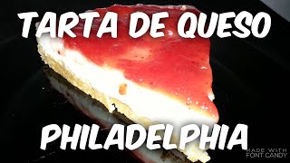 Tarta de queso philadelphia [upl. by Stockton23]