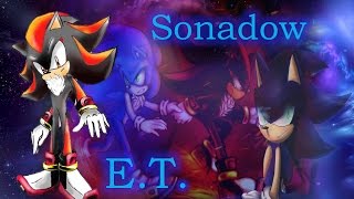 Sonadow ET Español [upl. by Geier234]