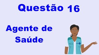 Questão 16 Agente de Saúde  Determinantes [upl. by Woll]