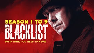 The Blacklist  Season 1 To 9 Explained  Everything You Need To Know  The Cine Wizard [upl. by Aluin]