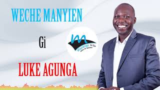 MAYIENGA WECHE MANYIEN 24102024 LUKE AGUNGA [upl. by Dickson546]