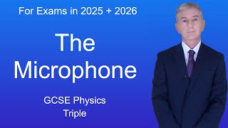 GCSE Physics Revision quotThe Microphonequot Triple [upl. by Flower]