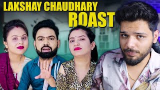 THIS FAMILY ROASTED ME 😭 my reply  LAKSHAY CHAUDHARY [upl. by Yenffad674]