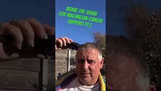 bravetheshave for macmillancancersupport pt1 [upl. by Halyak]