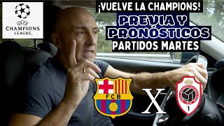 BARCELONAAMBERES LAZIOATLETI PSGDORTMUNDVUELVE LA CHAMPIONS PREVIA Y PRONÓSTICOS MARTES [upl. by Akeemahs]