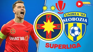 🔴LIVE Unirea Slobozia  FCSB  SUPERLIGA ROMANIA  LIVE FCSB [upl. by Karim]