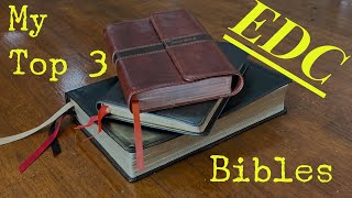 Top 3 EDC Bibles [upl. by Aicilat455]