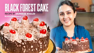 Black Forest Cake Recipe  Chocolate Sponge Cake  Chef Muneeze Khalid [upl. by Shulock251]