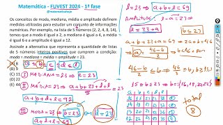 Estatística ⇒ FUVEST 2024 Matemática Solução Prova FUVEST 1ª Fase [upl. by Kere883]