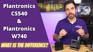 Plantronics CS540 and Plantronics W740 What is the Difference [upl. by Alexander]