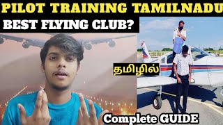 PILOT TRAINING IN TAMILNADU  FLYING SCHOOLS TAMILNADU  Tamil Aviation [upl. by Sunshine]