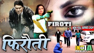 Firoti I मौत की फिरौती से शहर को कैसे बचा पायेगी CID Team New Full Series HD 2024 India Alert [upl. by Mayrim]