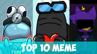 TOP 10 AMONG US MEME [upl. by Anayik]