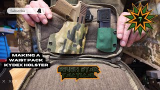 Tactical Waist Pack Kydex Holster Making [upl. by Ayomat]