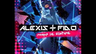 Rompe La Cintura  Alexis amp Fido Audio con letra [upl. by Dieter16]