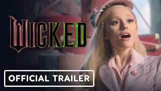 Wicked  Official Trailer 2 2024 Ariana Grande Cynthia Erivo [upl. by Engel]