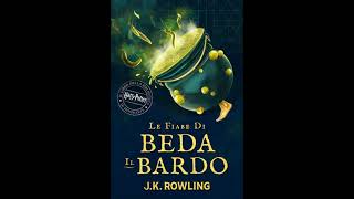 le fiabe di beda il bardo audiolibroharrypotter audiolibro audiolibri [upl. by Tamis]