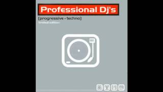 Professional Djs Vol1 Progressive Session [upl. by Palumbo]