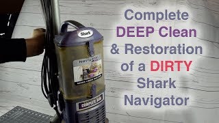 How to DEEP CLEAN  Refurbish a DIRTY Shark Navigator Lift Away Vacuum [upl. by Ardnaet]