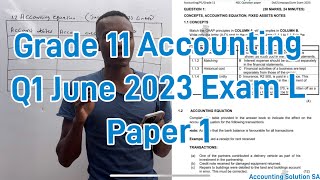 Grade 11 Accounting Paper 1  Term 2  June 2023 Exam Q1 [upl. by Retlaw]