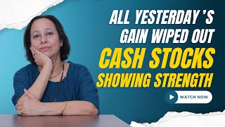 StockPro  ALL YESTERDAYS GAIN WIPED OUT CASH STOCKS SHOWING STRENGTH [upl. by Nylirahs]