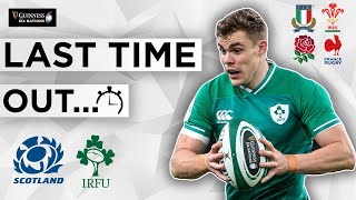 Last Time Out  Round 4 Preview 2021 Guinness Six Nations [upl. by Nelleh]