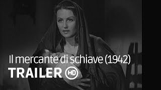 Il mercante di schiave 1942  Restaurato  TRAILER ITALIANO [upl. by Nakeber]