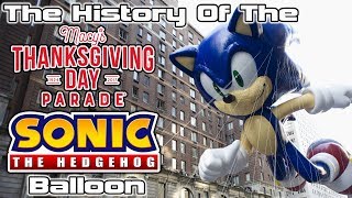 The History of The Macys Thanksgiving Day Parade Sonic The Hedgehog Balloon [upl. by Latia]