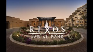 Rixos Bab Al Bahr [upl. by Suinotna]