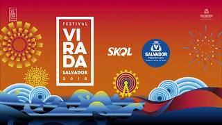 Festival Virada Salvador 2018  Réveillon [upl. by Thomasina]