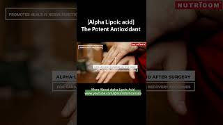 Alpha Lipoic Acid The Potent Antioxidant antioxidants alphalipoicacid supplement [upl. by Anorahs830]