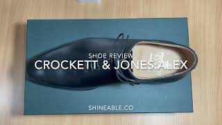 Shoe Review Crockett amp Jones รุ่น Alex อยากเป็นสายลับ 007 ต้องใส่รุ่นนี้แหละ [upl. by Omer]