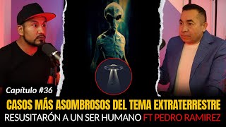 36  EXTRATERRESTRES resucitaron a UN HUMANO  CASOS MÁS IMPRESIONANTES DEL FENOMENO OVNI [upl. by Allerie]