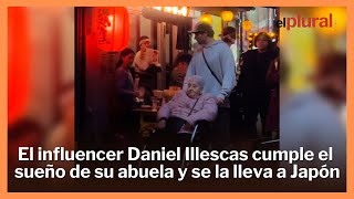 El influencer Daniel Illescas se lleva a su abuela a Japón cumpliendo el sueño de su vida [upl. by Banebrudge]