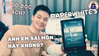 Trên tay Kindle Paperwhite 5  Lý do mua và lý do đọc sách  Lần đầu làm chuyện ấy [upl. by Anitnemelc620]