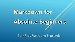 Markdown for Absolute Beginners using Visual Studio Code [upl. by Nimoynib]