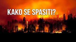 Kako se spasiti tijekom šumskih požara [upl. by Rovelli]