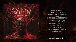 SOZIEDAD ALKOHOLIKA quotConfrontaciónquot Álbum completo [upl. by Ellette]