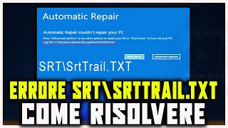 Come risolvere quotSrtTrail txt C\Windows\System32\LogFiles\Srt\SrtTrailtxtquot TUTORIAL WINDOWS 10 E 11 [upl. by Bell]