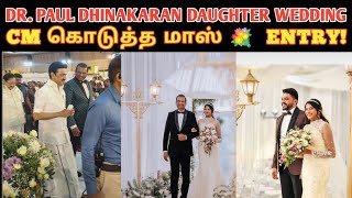 Dr Paul Dhinakaran Daughter Wedding Reception  CM Stalin  Stella Ramola  Jesus Calls Ministries [upl. by Illac]