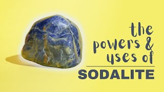 Sodalite Spiritual Meaning Powers And Uses [upl. by Jodi384]