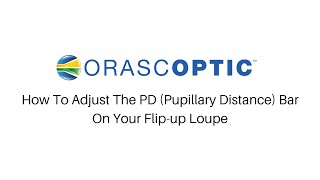 How to Adjust PD Bar On Your Flip Up Loupe [upl. by Ardnasirhc]