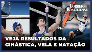 PARIS2024 VEJA RESULTADOS DESTA QUARTA DO BRASIL NA GINÃSTICA MASCULINA VELA E NATAÃ‡ÃƒO [upl. by Cecilia884]