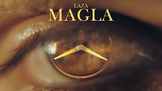 Laza  MAGLA Official video [upl. by Tihor]